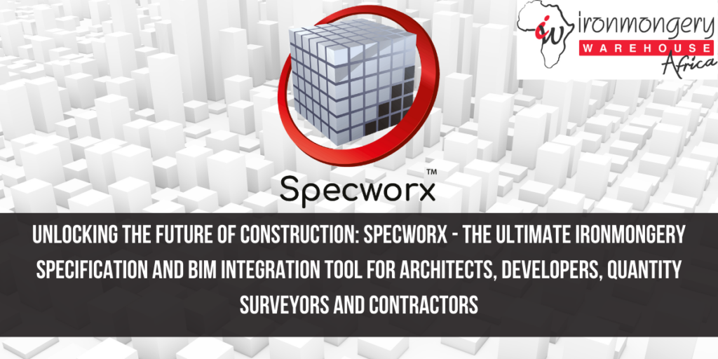 Ironmongery Warehouse Africa